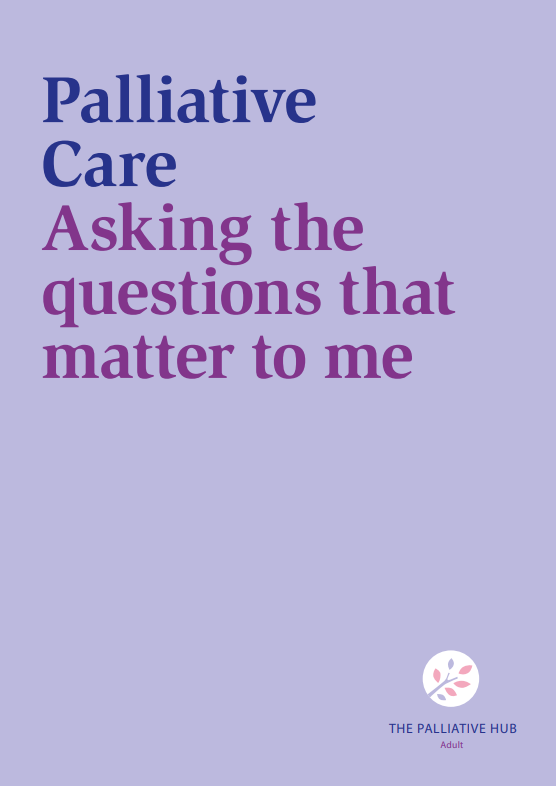 Palliative Care Asking the questions that matter to me