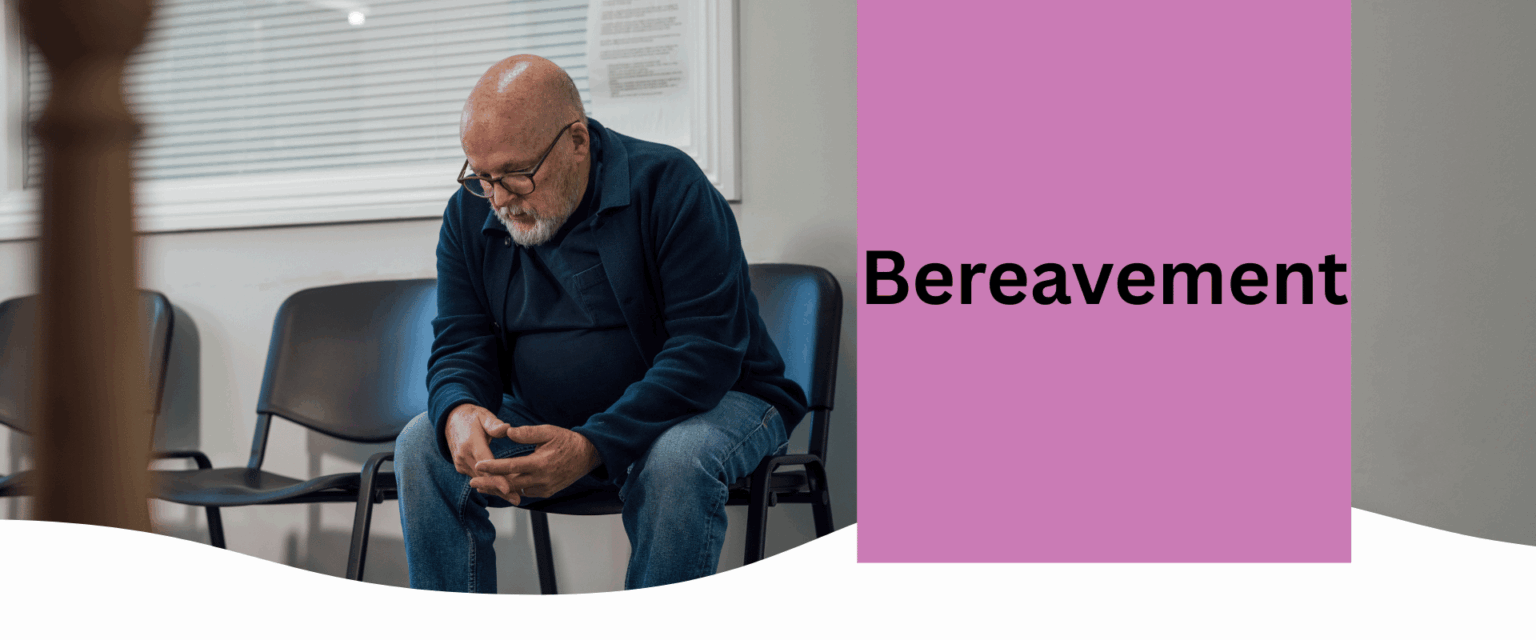 Bereavement