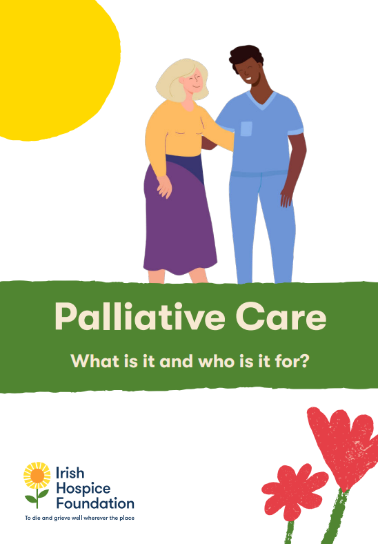 Palliative Care - What is it and who is it for?
